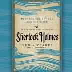 Between the Thames and the Tiber: The Further Adventures of Sherlock Holmes