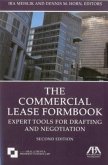 The Commercial Lease Formbook: Expert Tools for Drafting and Negotiation