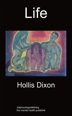 Life - Dixon, Hollis