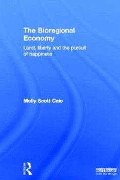 The Bioregional Economy - Scott Cato, Molly