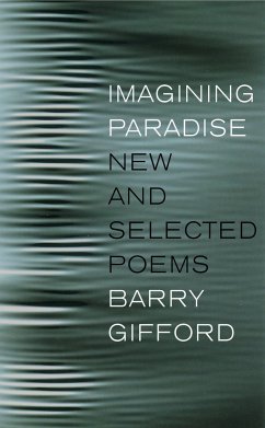 Imagining Paradise: New and Selected Poems - Gifford, Barry