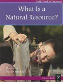 What Is a Natural Resource?
