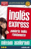 Inglés En 100 Días - Inglés Express / English in 100 Days - Express English