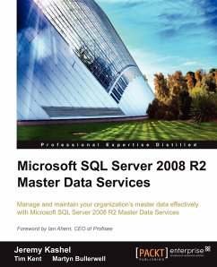 Microsoft SQL Server 2008 R2 Master Data Services - Kashel, Jeremy; Kent, Tim; Bullerwell, Martyn