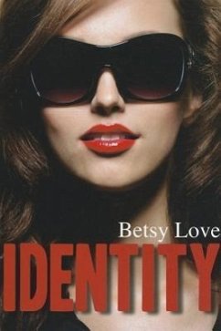 Identity - Love, Betsy