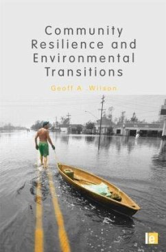 Community Resilience and Environmental Transitions - Wilson, Geoff