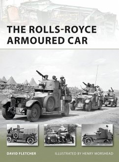 The Rolls-Royce Armoured Car - Fletcher, David