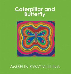 Caterpillar and Butterfly - Kwaymullina, Ambelin