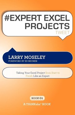 # EXPERT EXCEL PROJECTS tweet Book01 - Moseley, Larry