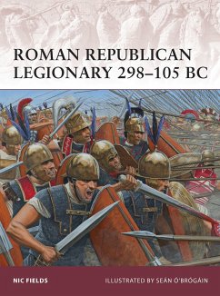 Roman Republican Legionary 298-105 BC - Fields, Nic