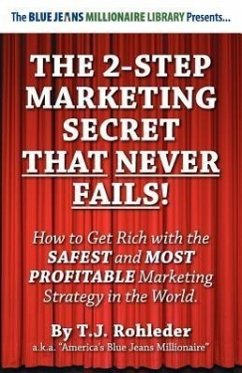 Cover The 2-Step Marketing Secret Than Never Fails!