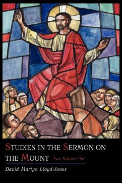 Studies in the Sermon on the Mount [Two Volume Set] - Lloyd-Jones, David Martyn