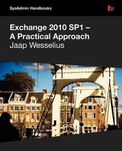 Exchange 2010 Sp1 - A Practical Approach - Wesselius, Jaap