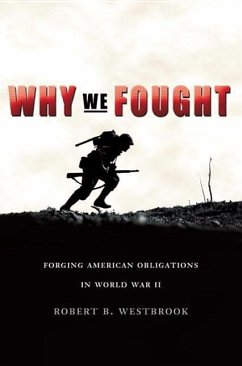 Why We Fought - Westbrook, Robert B