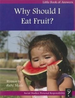 Why Should I Eat Fruit? - Maile, Ruby