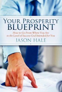 Your Prosperity Blueprint - Hale, Jason