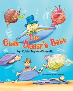 The Clam Diggers Ball - Chiarello, Robin Taylor