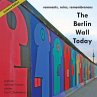 The Berlin Wall Today - Bild 1