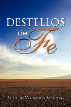 Destellos de Fe - Mercado, Faustino Valenzuela