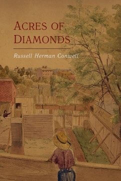 Acres of Diamonds - Conwell, Russell Herman