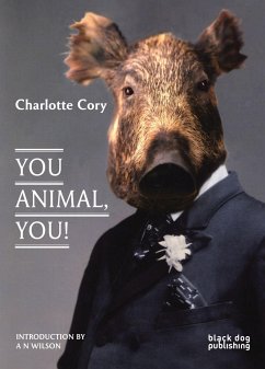 Charlotte Cory: You Animal, You! - Wilson, An; Gordon, Sophie; Sellers, Jane