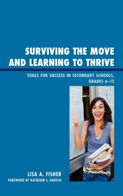 Surviving the Move and Learning to Thrive - Fisher, Lisa Anne