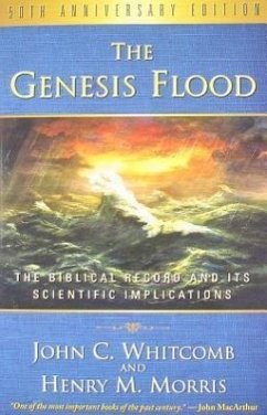 The Genesis Flood - Morris, Henry M; Whitcomb, John C