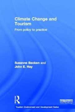 Climate Change and Tourism - Becken, Susanne; Hay, John