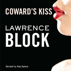 Coward's Kiss - Block, Lawrence