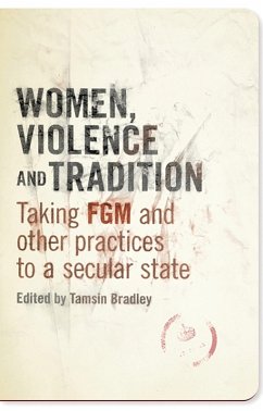 Women, Violence and Tradition Women, Violence and Tradition