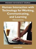 Human Interaction with Technology for Working, Communicating, and Learning