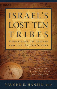 Israel's Lost 10 Tribes Britain - Hansen, Vaughn E