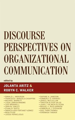 Discourse Perspectives on Organizational Communication - Artiz, Jolanta; Walker, Robyn C.