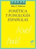 Fonética y fonología españolas Fonética y fonología españolas