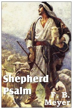 Shepherd Psalm - Meyer, F. B.