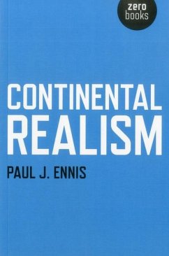 Continental Realism - Ennis, Paul J