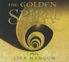 The Golden Spiral - Mangum, Lisa