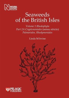 Seaweeds of the British Isles - Irvine, Linda M.