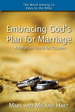Embracing God's Plan for Marriage - Hart, Mark; Hart, Melanie