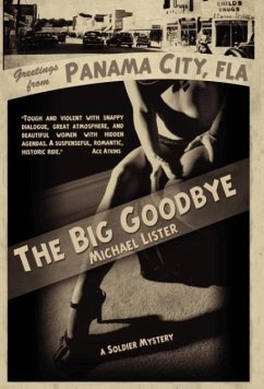 The Big Goodbye - Lister, Michael