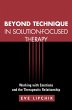 Beyond Technique in Solution-Focused... - Bild 1