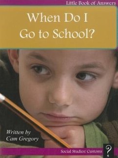 When Do I Go to School? - Gregory, Cam