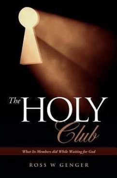 The Holy Club - Genger, Ross W.