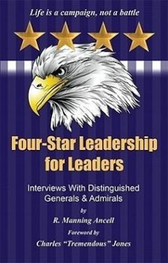 Four-Star Leadership for Leaders - Ancell, R Manning