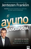 El Ayuno de Vanguardia