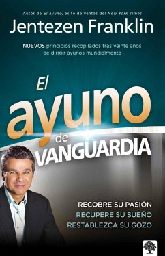 El Ayuno de Vanguardia - Franklin, Jentezen