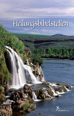 Heilungsbibelstellen - Kenneth E. Hagin