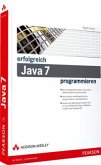 Erfolgreich Java 7 programmieren, m. CD-ROM