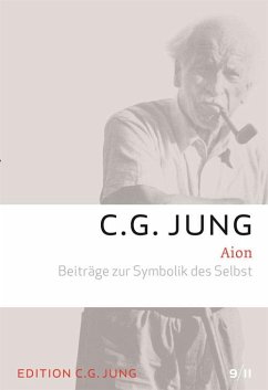 Aion - Beiträge zur Symbolik des Selbst - Jung, C. G.