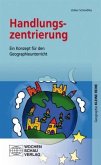 Handlungszentrierung